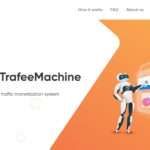 Trafee Advertising Network Review : A Powerfull Artificial Intelligent traffic Monetization System