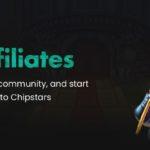 Chipstars Affiliate Program