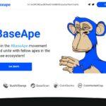 BaseApe(BAPE) Review : Is It Good Or Bad Coin Read Our Article