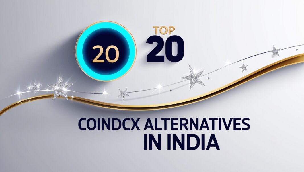 20 Best Coindcx Alternative In India: Top Coindcx's Substitutes