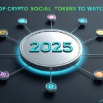 9 Top Crypto Social Tokens To Watch In 2025