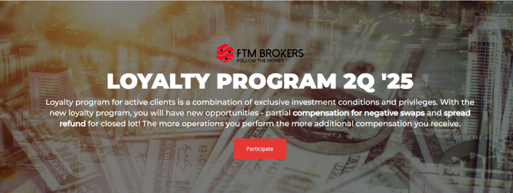 FTM Brokers Loyalty Program
