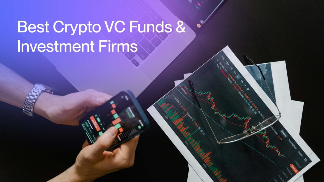 Best Crypto Venture Funds Driving Blockchain Innovation
