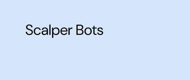 Scalper Bot