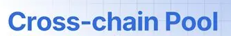 What Are Cross-Chain Pools?