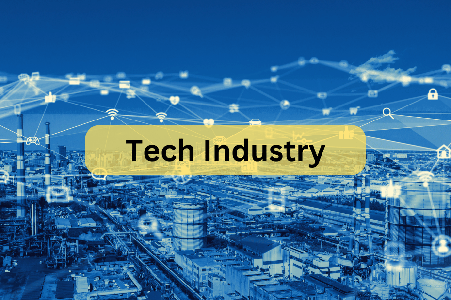 About Tech Industry
