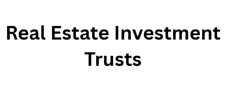 Real Estate Investment Trusts (REITs – EU listed)