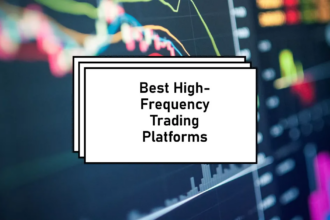10 Best Forex Brokers for High-Frequency Trading – Fast & Reliable Platforms