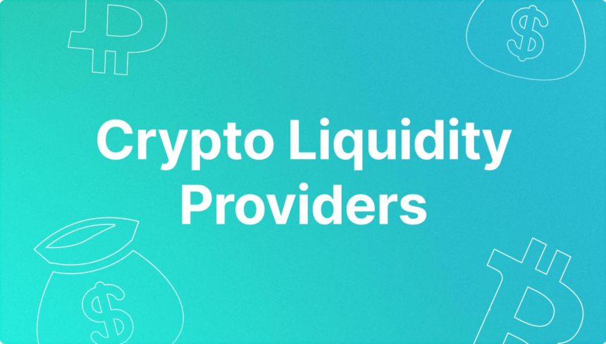 10 Best Crypto Liquidity Providers in 2026 Guide