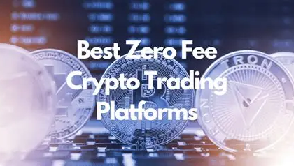Best Zero-Fee Crypto Trading Platforms in 2026