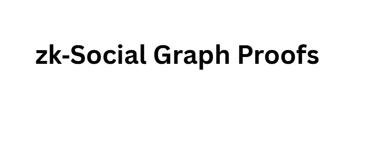zk‑Social Graph Proofs