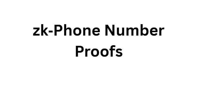 zk‑Phone Number Proofs