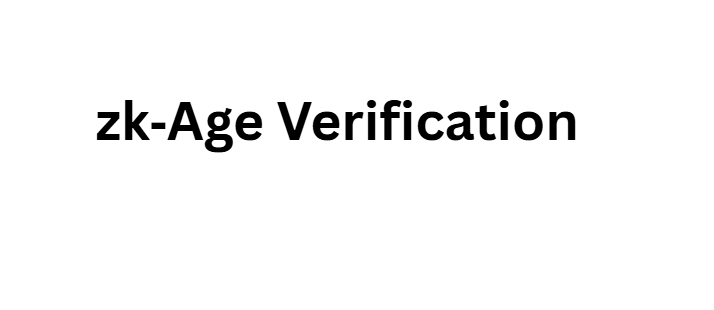  zk‑Age Verification
