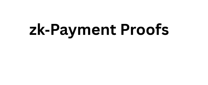 zk‑Payment Proofs
