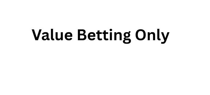 Value Betting Only