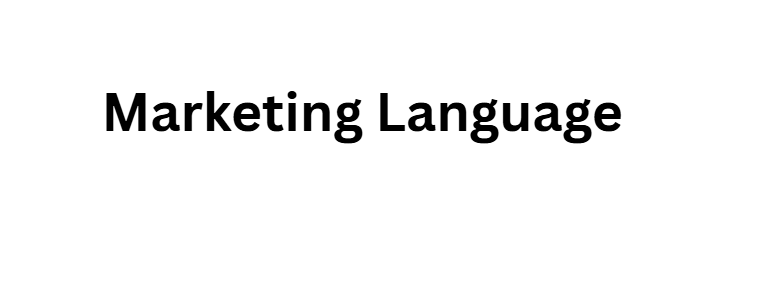  Marketing Language