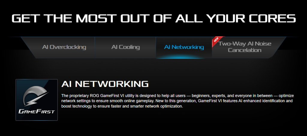 ASUS GameFirst VI (Network AI)