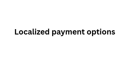 Localized payment options