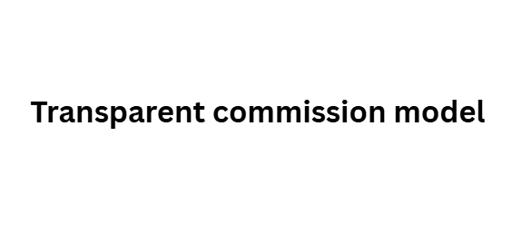 Transparent commission model