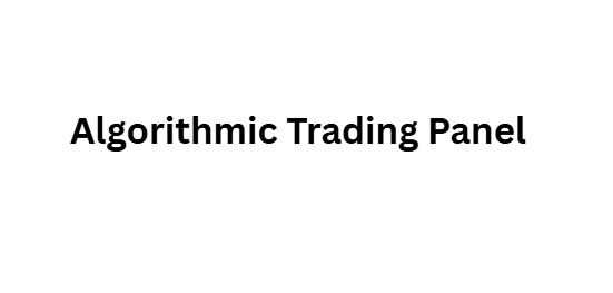 Algorithmic Trading Panel