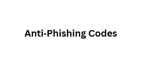 Anti‑Phishing Codes