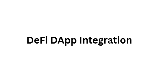 DeFi DApp Integration