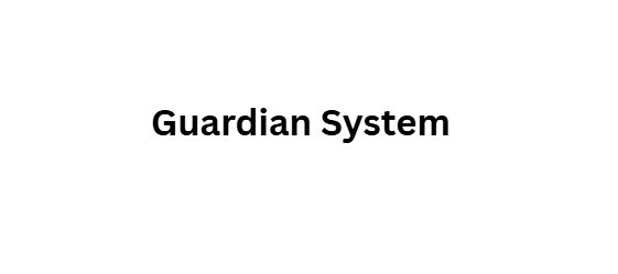 Guardian System