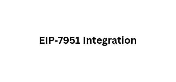 10 Arbitrum Layer-2 Scaling Upgrades You Must Know 3 EIP‑7951 Integration