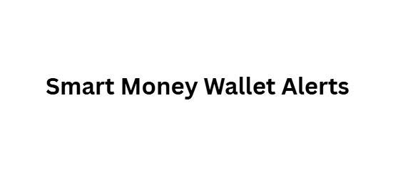 Smart Money Wallet Alerts