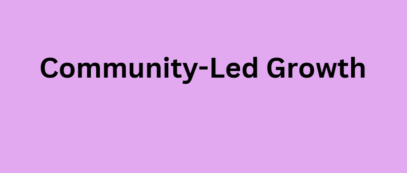 Community-Led Growth