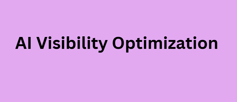 AI Visibility Optimization