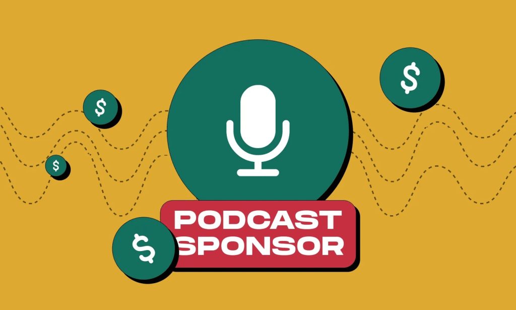 Podcast Sponsorships