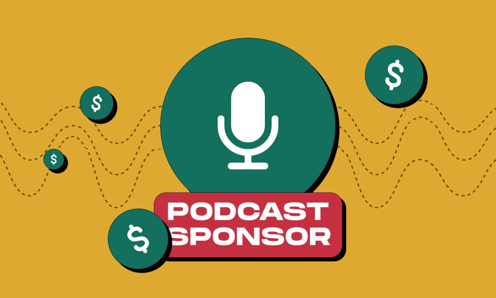 Podcast Sponsorships