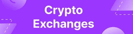 Crypto Exchanges