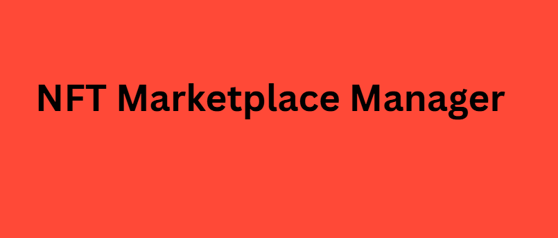 NFT Marketplace Manager
