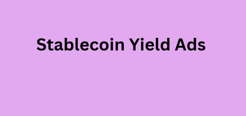 Stablecoin Yield Ads