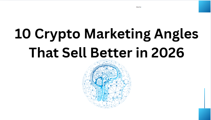 10 Crypto Marketing Angles That Sell Better in 2026