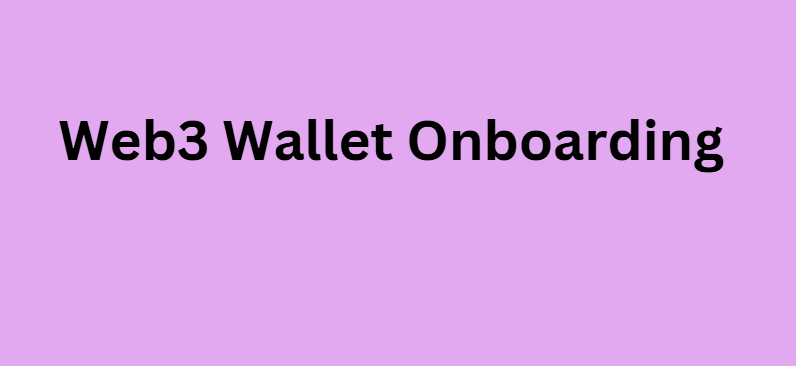 Web3 Wallet Onboarding