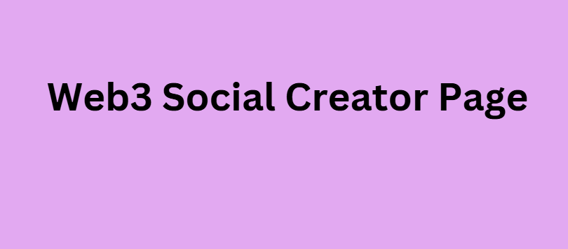 Web3 Social Creator Page