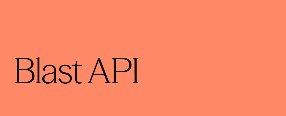 Blast API