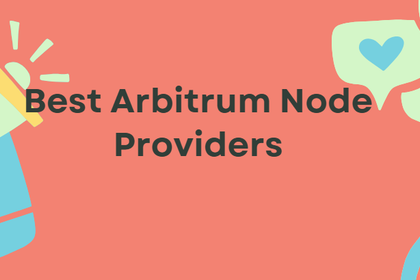 10 Best Arbitrum Node Providers in 2026