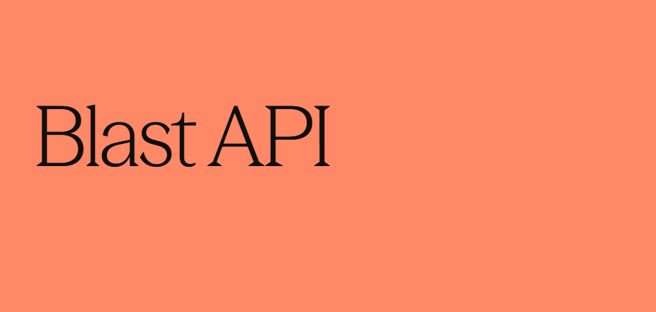 Blast API