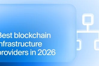 10 Best Blockchain Infrastructure Providers in 2026